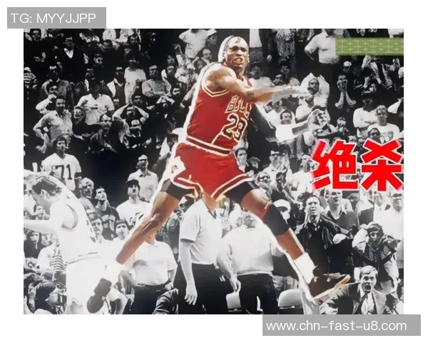 篮球传奇乔丹的辉煌瞬间与经典时刻回顾图片集锦